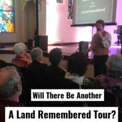 A Land Remembered Tour In The Future