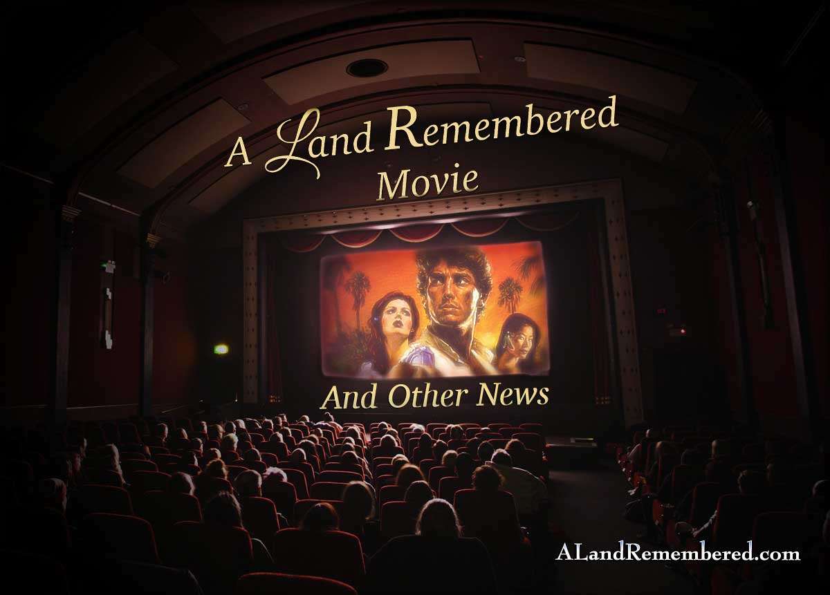 A Land Remembered Movie